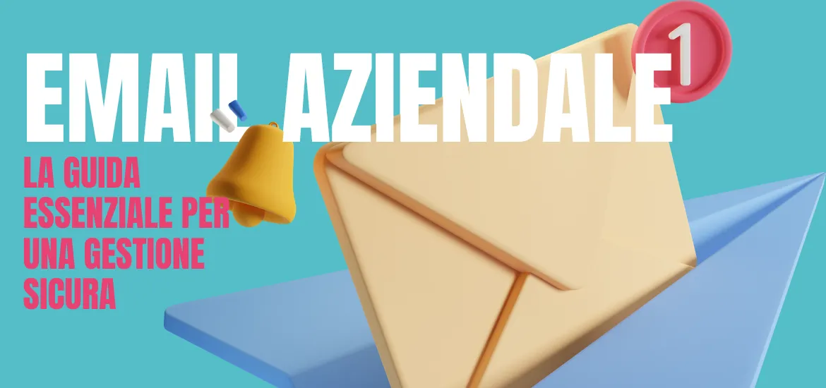 Email aziendale gestione sicura